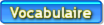 Vocabulaire
